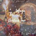 The Magic of Christmas Time专辑