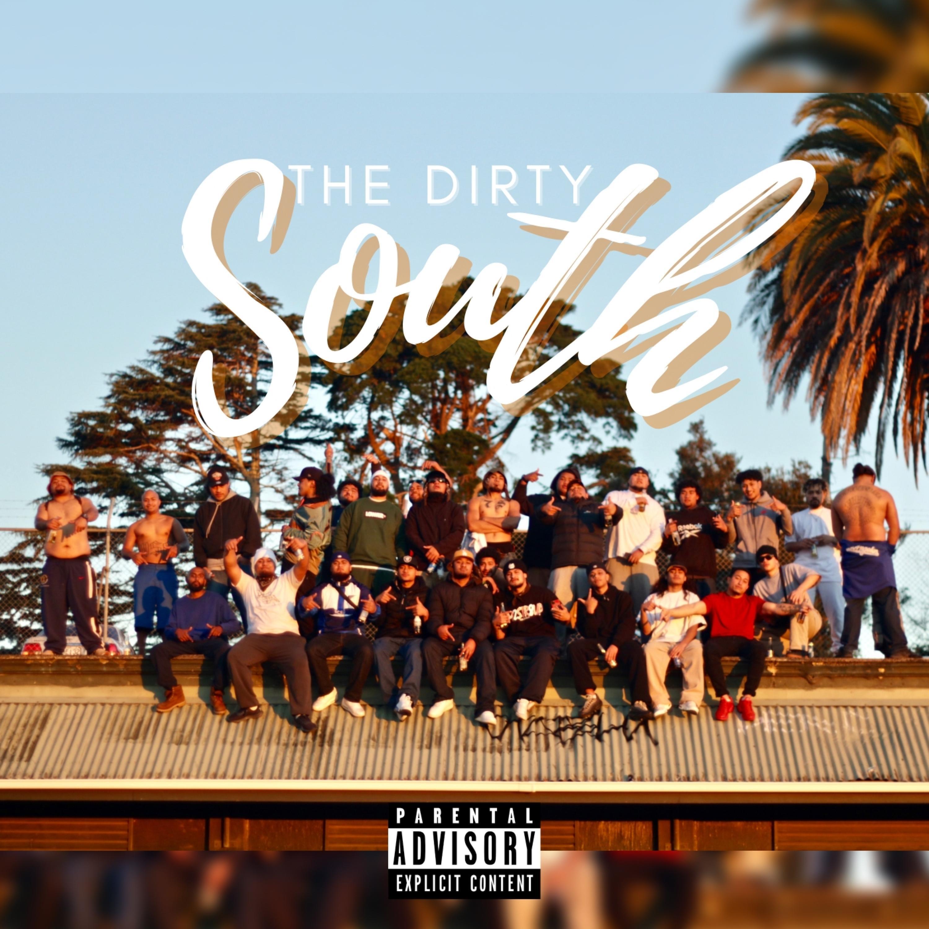 The Dirty South (feat. FRO & Laćyke)