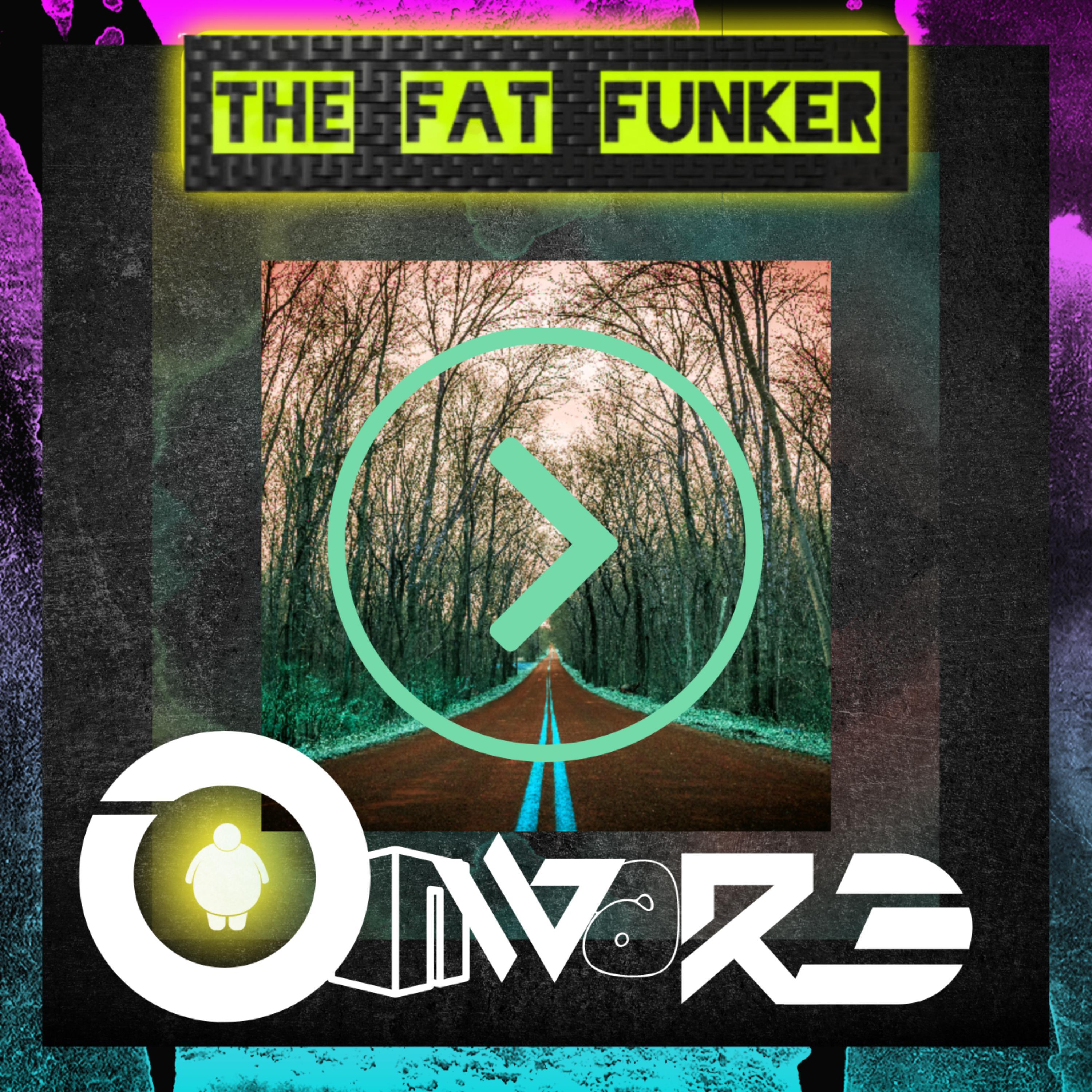 The Fat Funker - The Headcaver