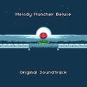 Melody Muncher Deluxe Original Soundtrack专辑