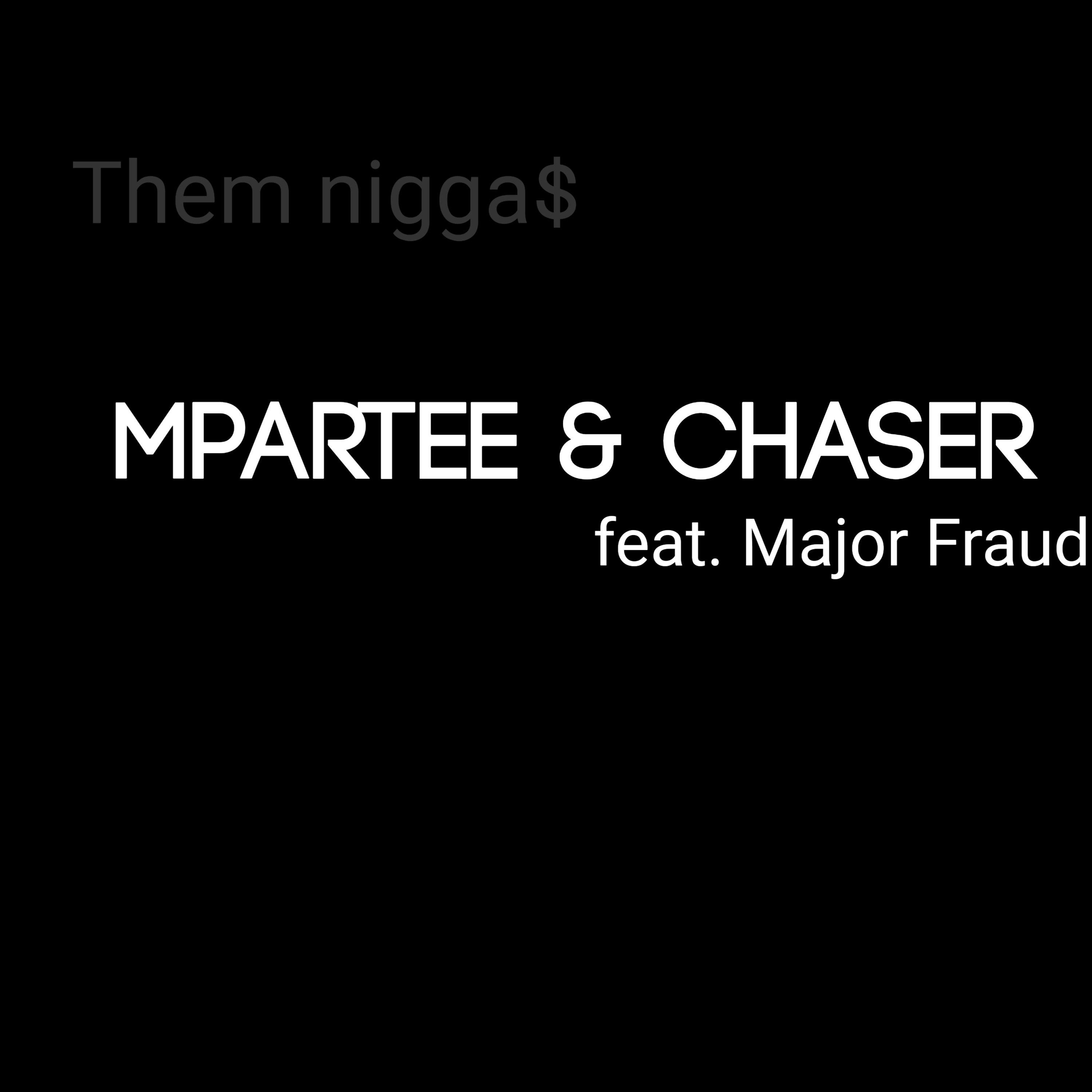 Them Nigga$