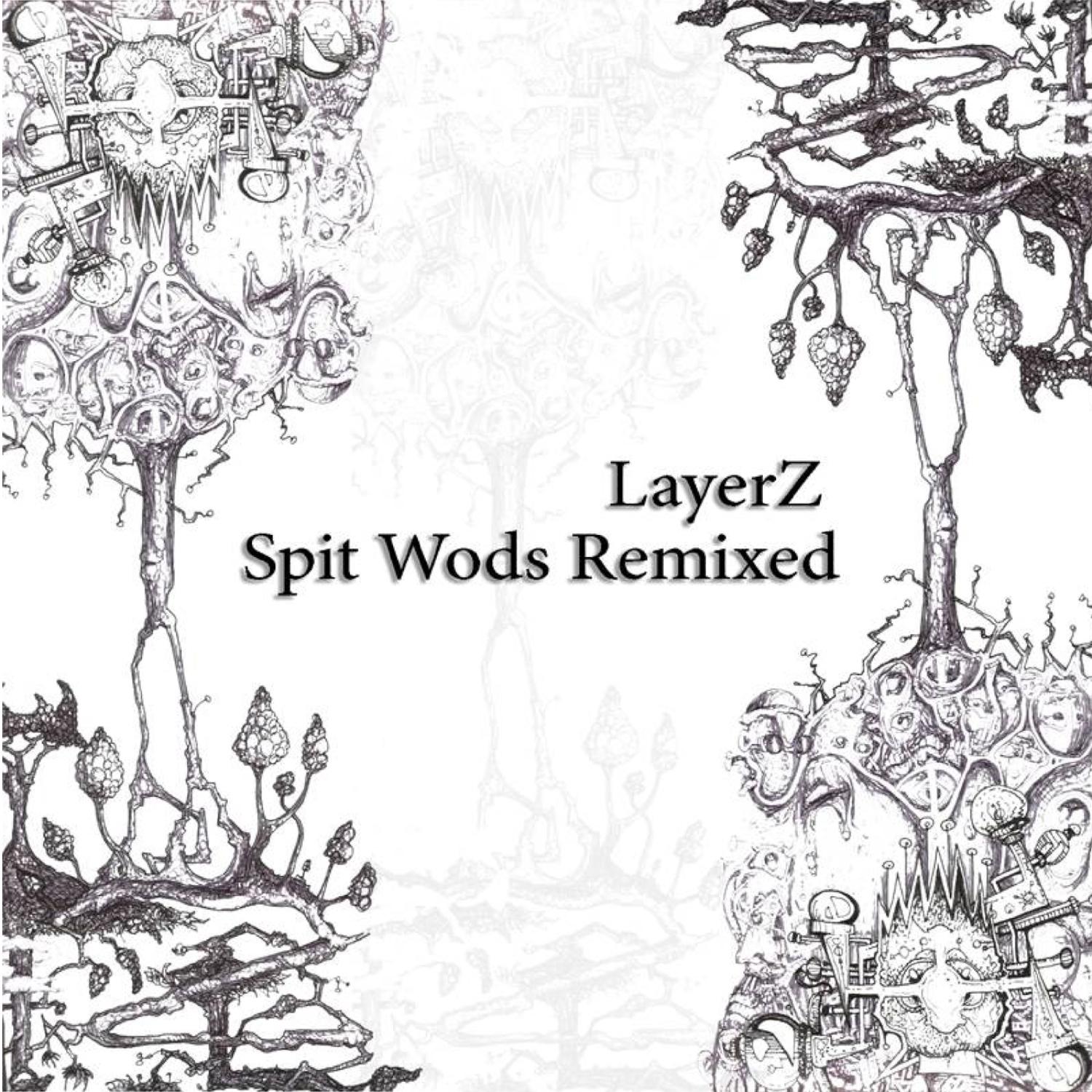 Spit Wods Remixed