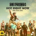 Hot Right Now (Remixes)专辑