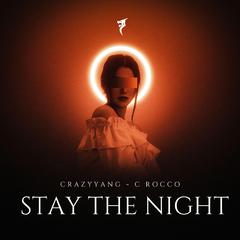 Stay The Nigh