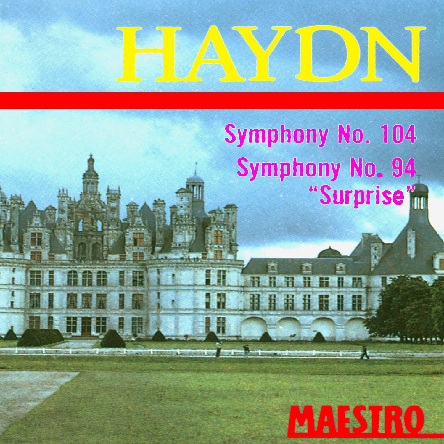 Haydn: Symphony No. 104 & Symphony No. 94, "Surprise"专辑