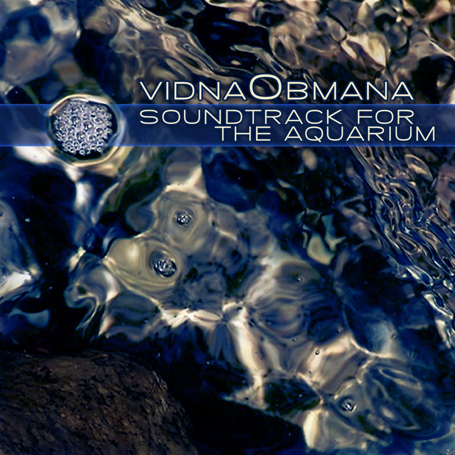 Soundtrack for the Aquarium (remastered)