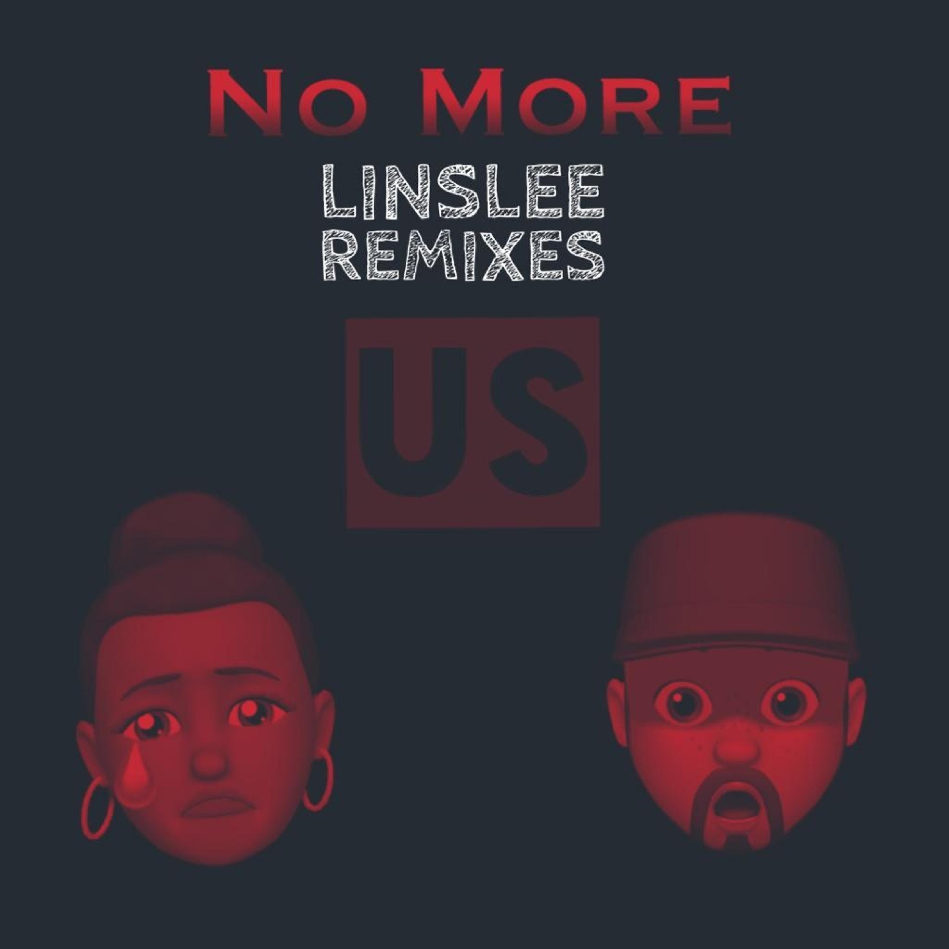 No More: Linslee Remixes