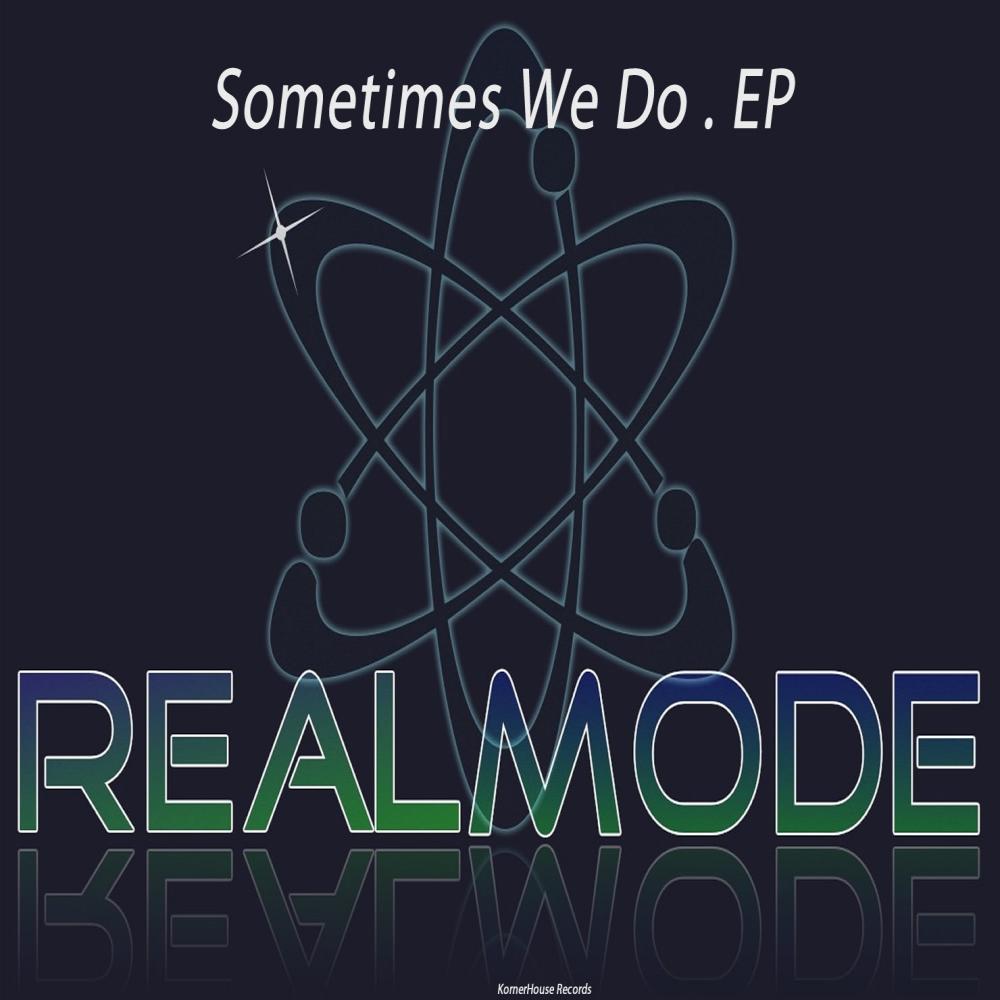 Sometimes We Do EP