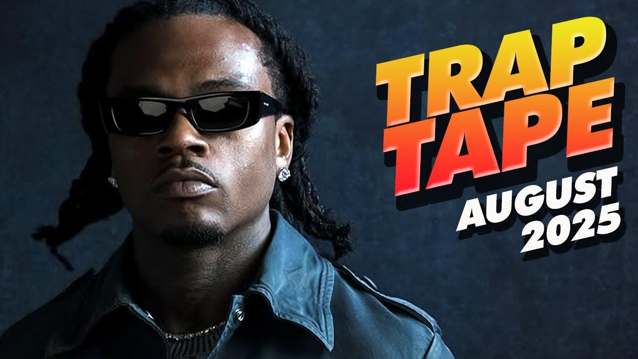 New Rap Songs 2025 Mix August | Trap Tape #120 | New Hip Hop - Hip Hop ...