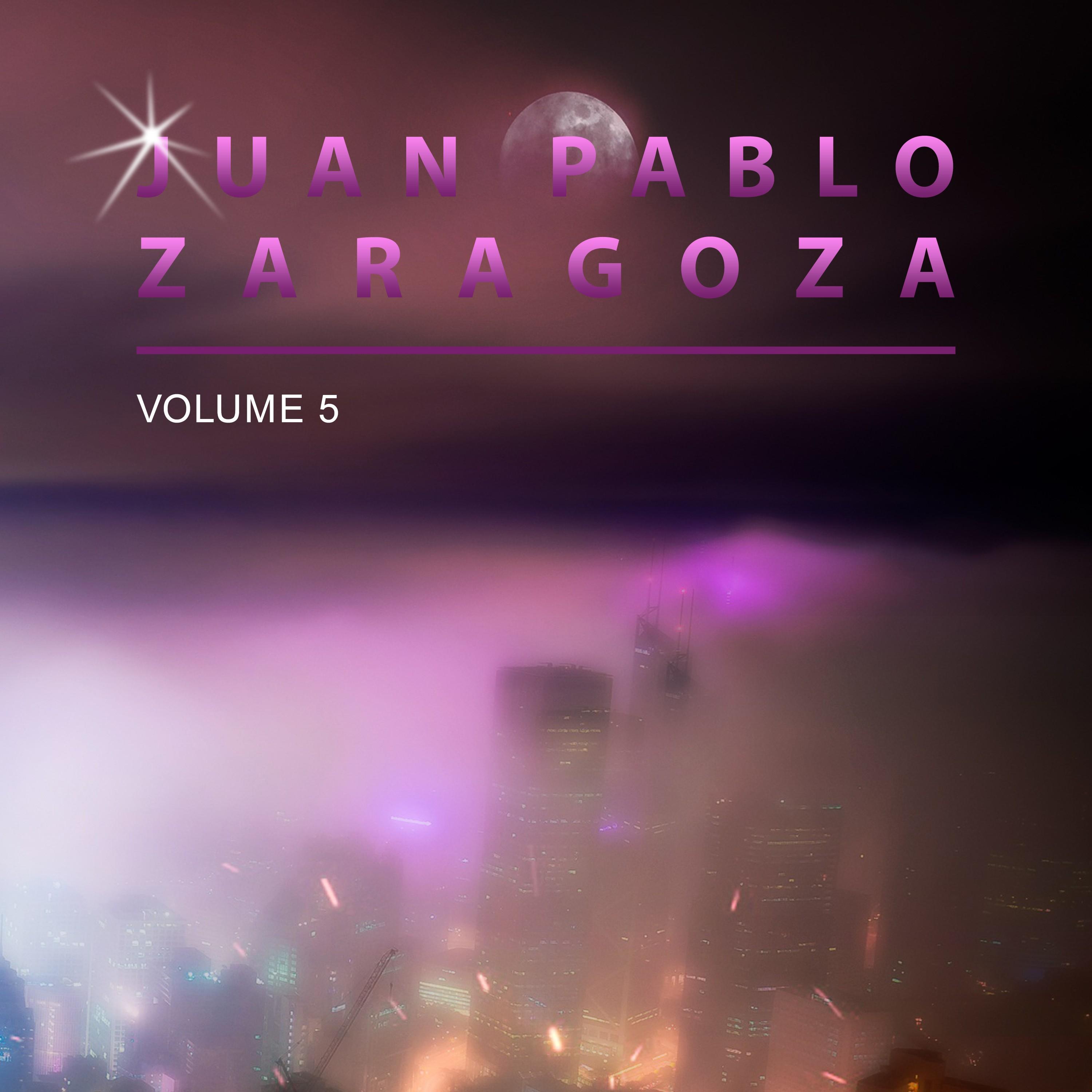 Juan Pablo Zaragoza, Vol. 5