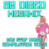 Robinson - 80 Disco Megamix Non Stop Dance Compilation Vol 2: I Love To Love / Self Control / Dance Hall Days / I'm Not Scared / Tarzan Boy / Domino Dancing / Don't Go / You Came / Who Can It Be Now / The Look / Wordy Rappinghood / Dancer / Amoureux Solita