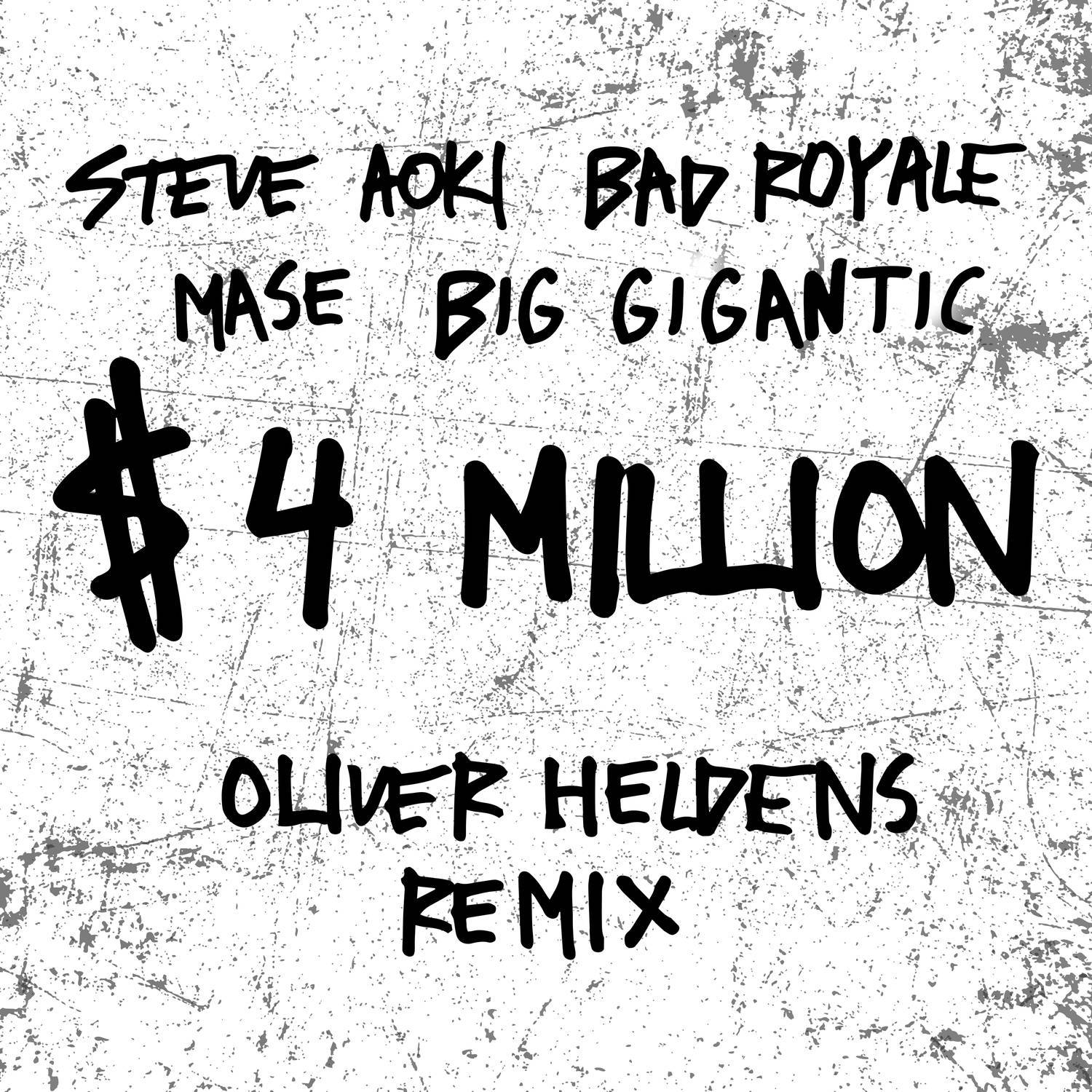 $4,000,000 (Oliver Heldens Remix)专辑