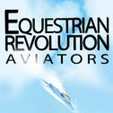 Equestrian Revolution专辑