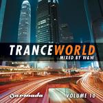 Trance World, Vol. 10 (Full Continuous DJ Mix, Pt. 2)