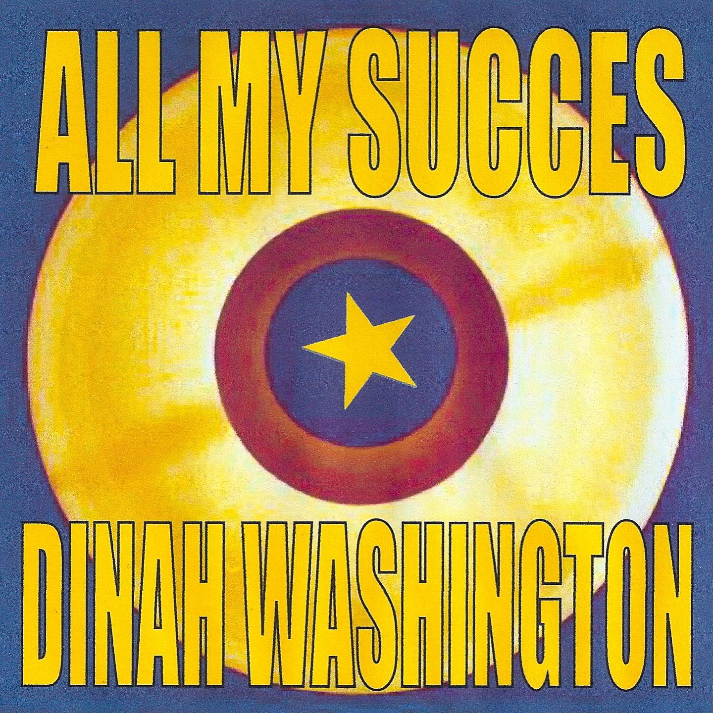 All My Succes - Dinah Washington专辑