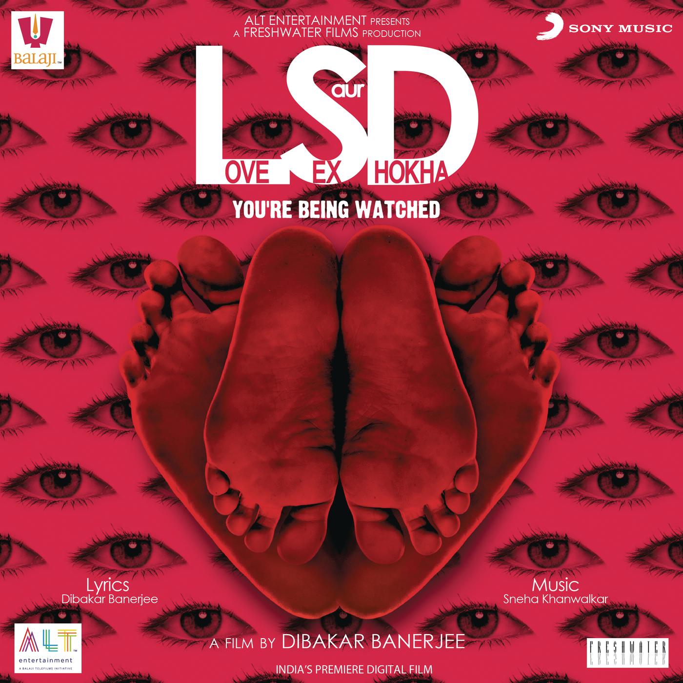 LSD - Love *** aur Dhokha (Original Motion Picture Soundtrack)