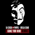 Bella Ciao (Gunz For Hire Remix)专辑