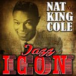 Jazz Icon: Nat King Cole专辑