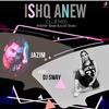 DJ Sway - Ishq Anew