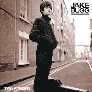 Jake Bugg - Two Fingers （升4半音）