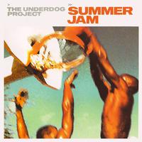 The Underdog Project - Summer Jam 舞曲版本