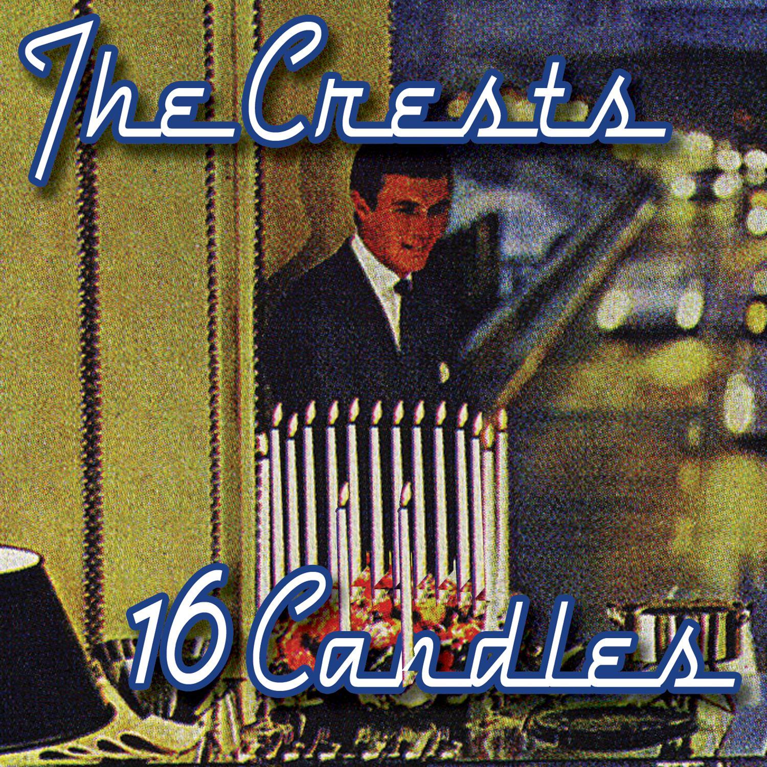 16 candles - the crests - 单曲 - 网易云音乐