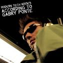 Modern Tech Noises According To Gabry Ponte专辑
