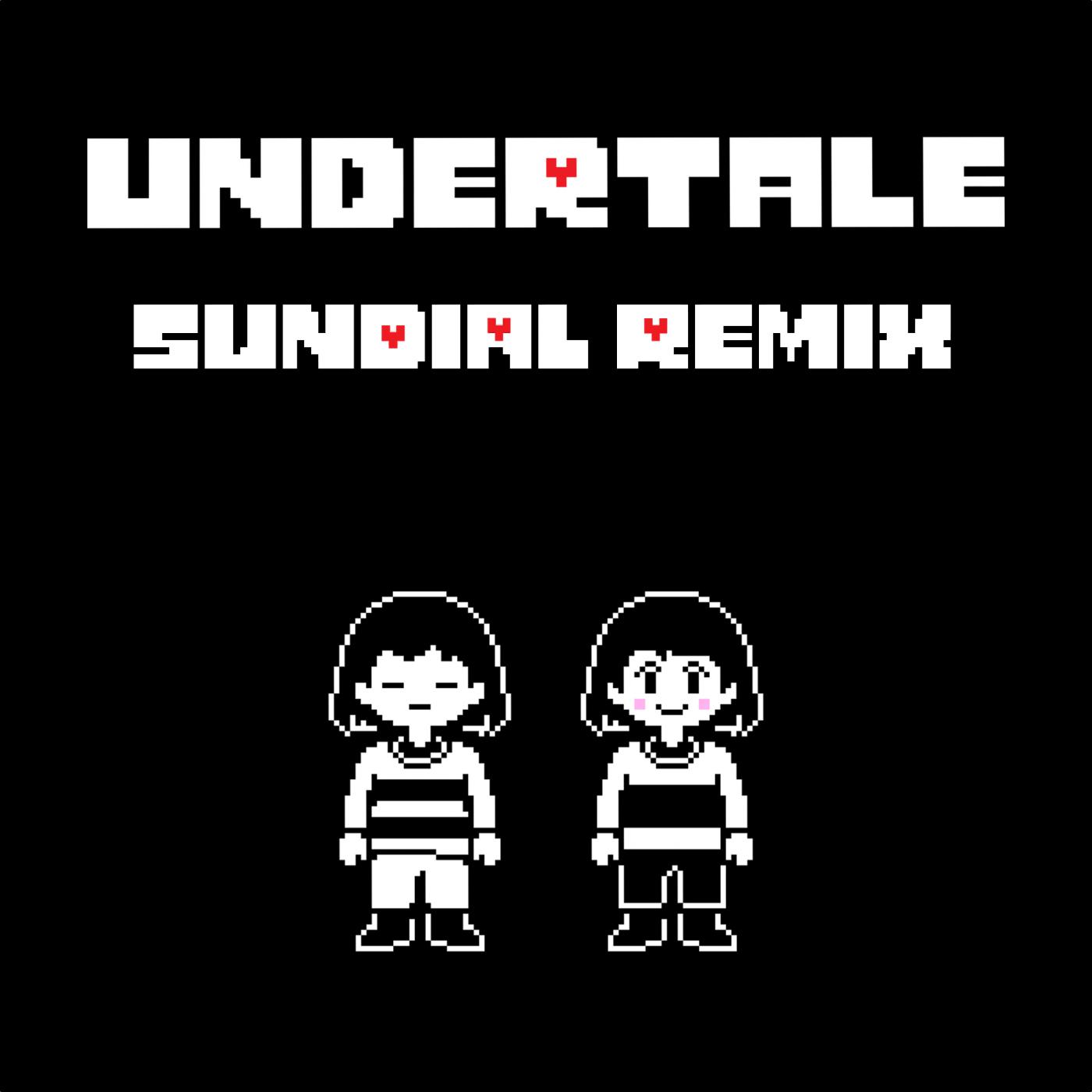 Undertale (sundial Remix)专辑