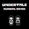 Undertale (sundial Remix)专辑