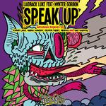 Speak Up (Remixes)专辑