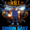J Skillz - Simon Sayz