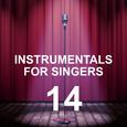 Instrumentals for Singers 14