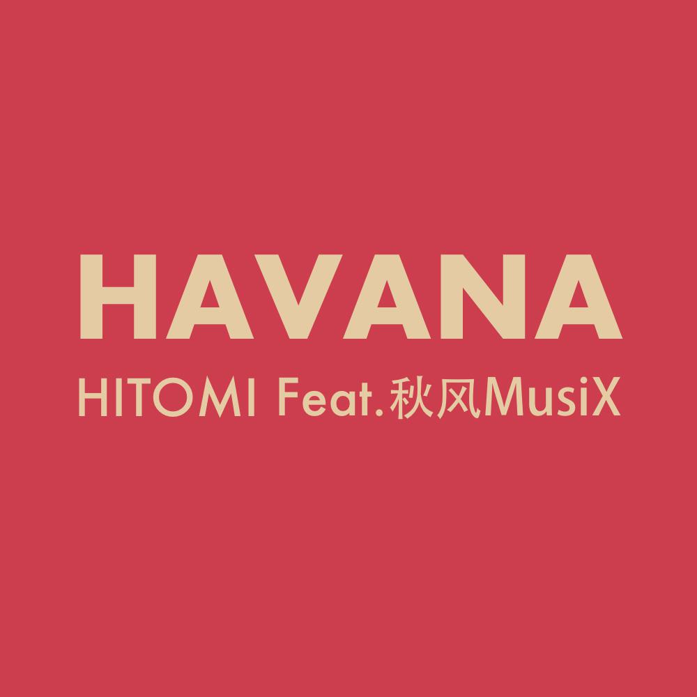 Havana（Cover Camila Cabello）专辑