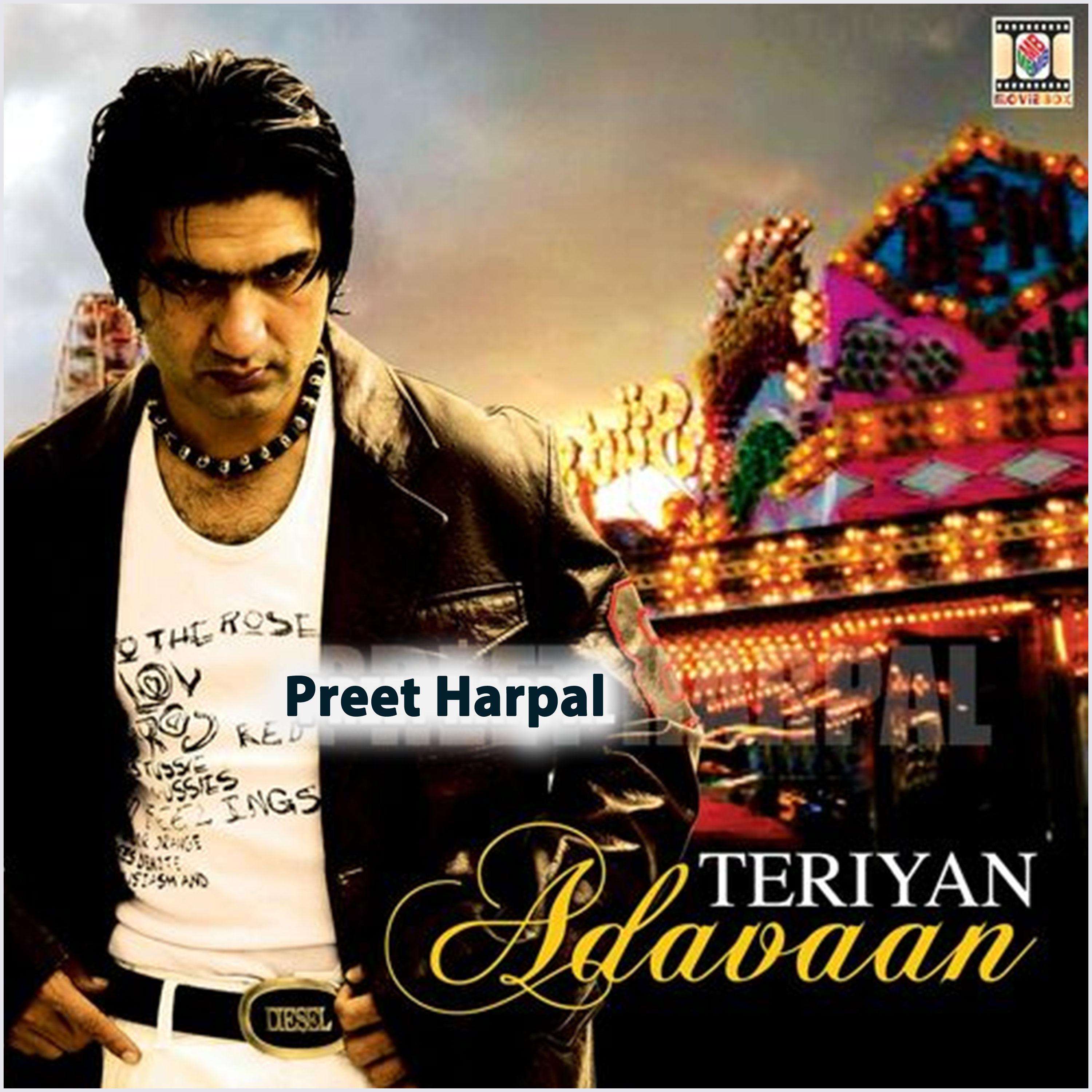 Preet Harpal - Teriyan Adavaan (feat. Apache Indian)