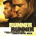 Runner Runner (Original Motion Picture Score)专辑