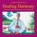 Healing Harmony: Music for Meditation & Relaxation