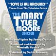 The Mary Tyler Moore Show: "Love is All Around" - Theme from the TV Series (Sonny Curtis)