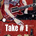 Take#1 - Vol.1专辑