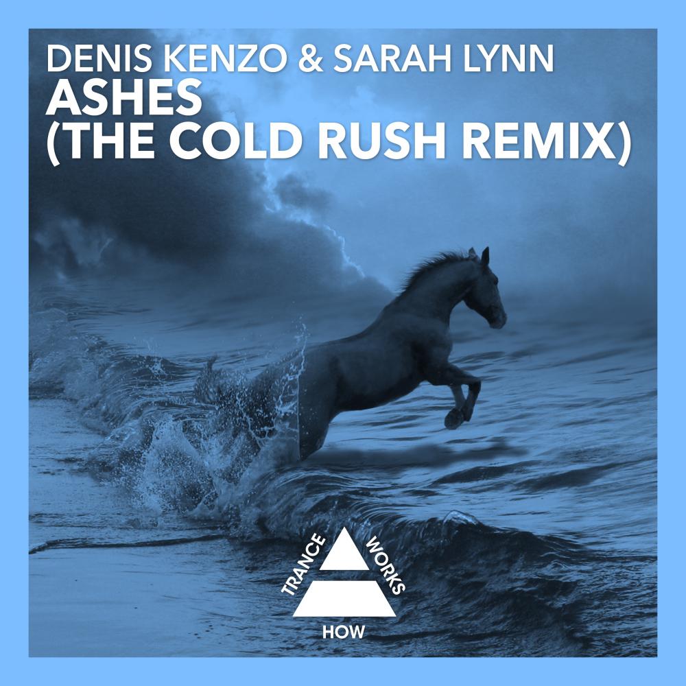 Ashes (The Cold Rush Remix)专辑