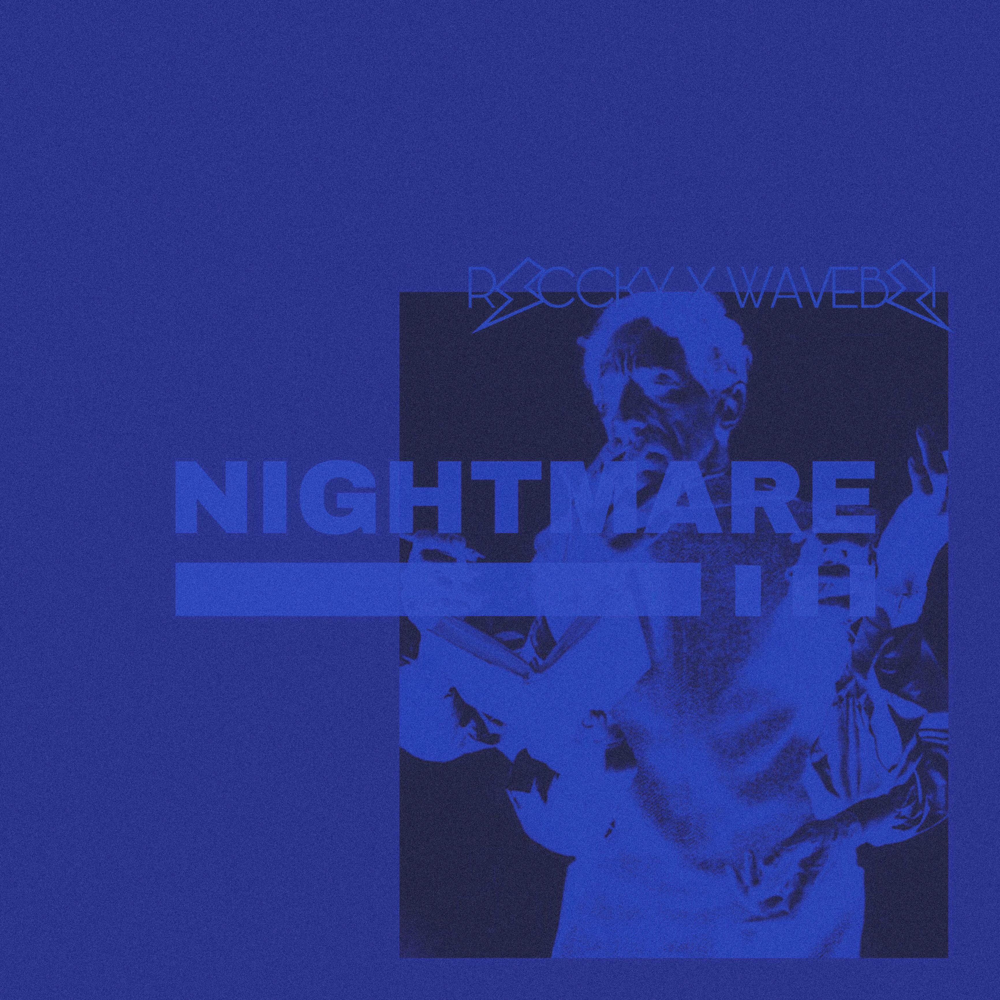 [Free]''NightMare''With Hook Ft.Waveboi