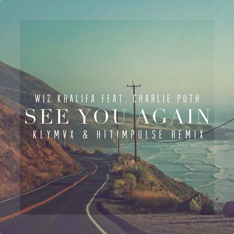 See You Again (Hitimpulse & KLYMVX Remix)专辑