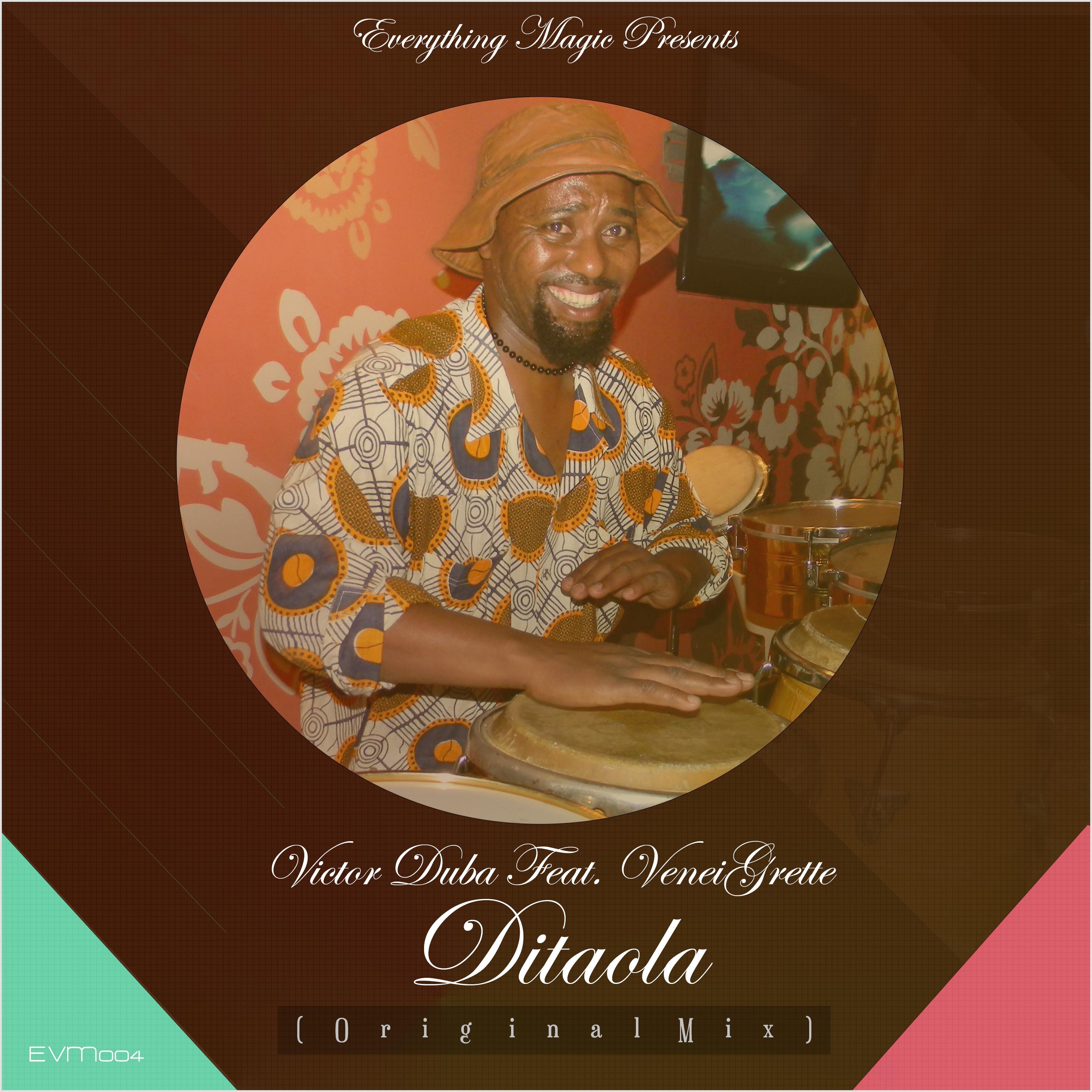Victor Duba - Ditaola (Feat. VeneiGrette)