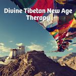 Divine Tibetan New Age Therapy: 15 Deep Songs for Yoga, Meditation & Pure Relaxation专辑