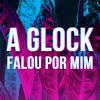 DJ GB De Venda Nova - A Glock Falou Por Mim