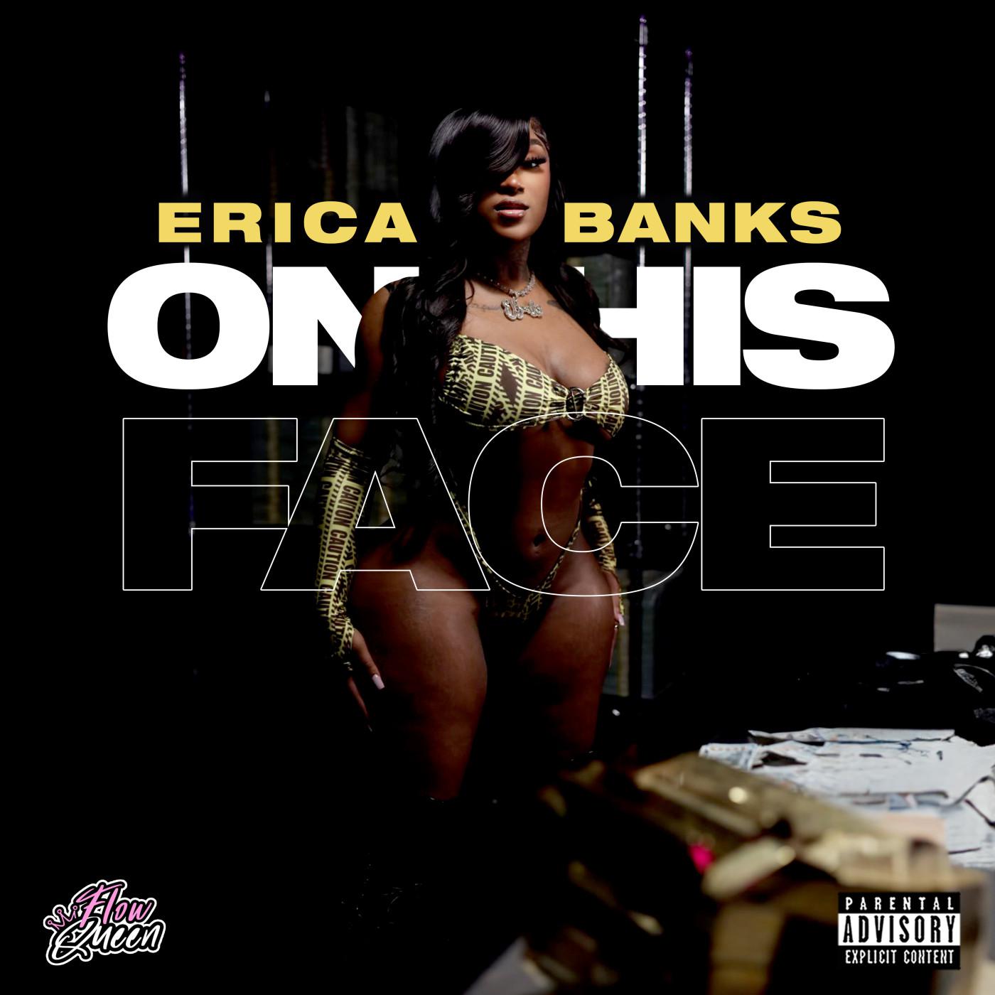 Erica Banks - ON HIS FACE