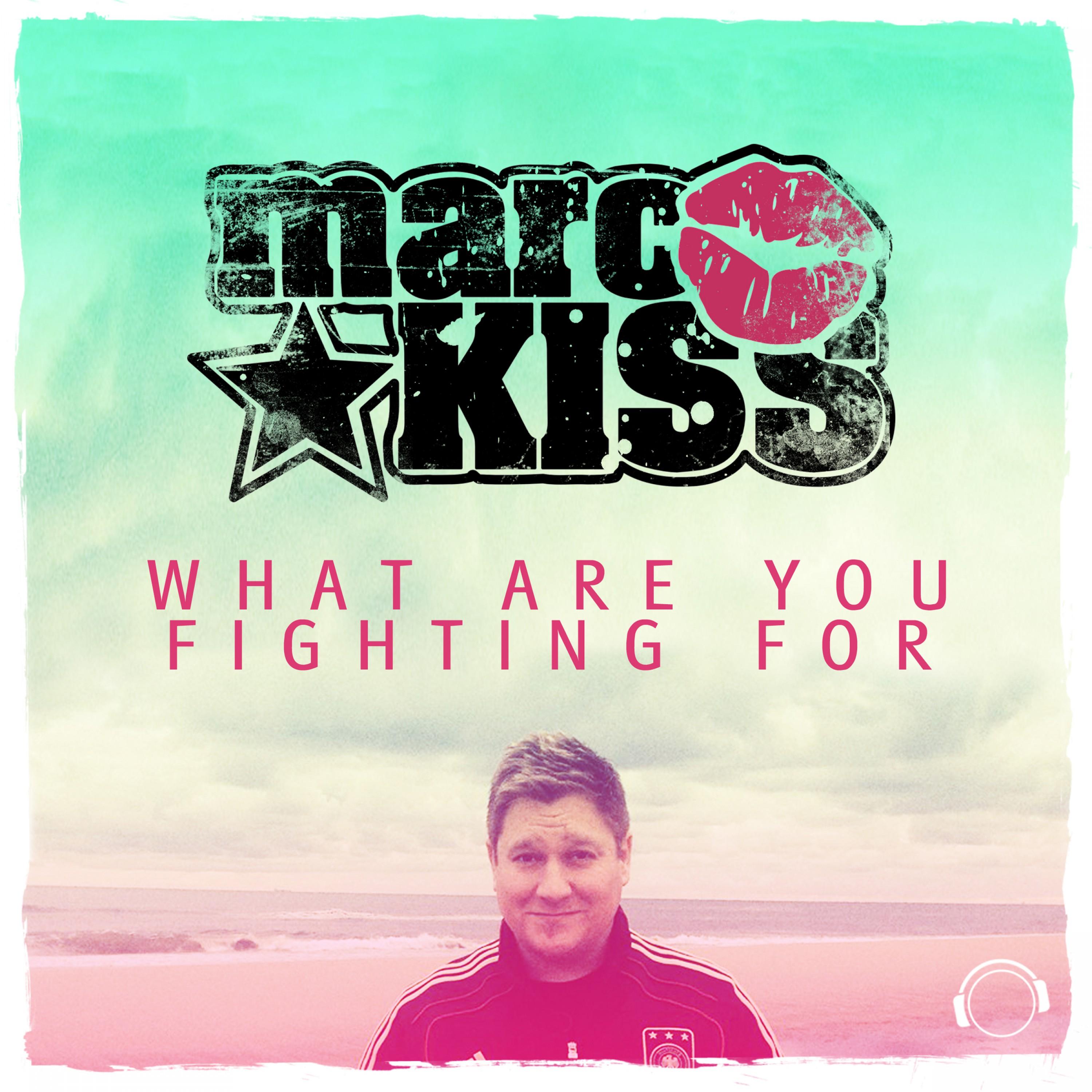 What Are You Fighting For (Remixes)