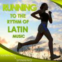 Running to the Rythm of Latin Music. Running and Spinning专辑