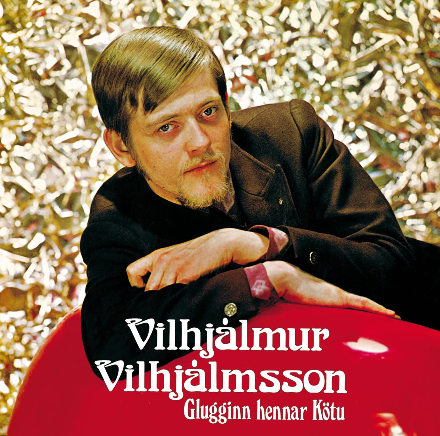 Vilhjálmur Vilhjálmsson - Glugginn hennar Kötu