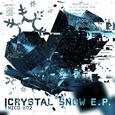 crystal snow e​.​p.