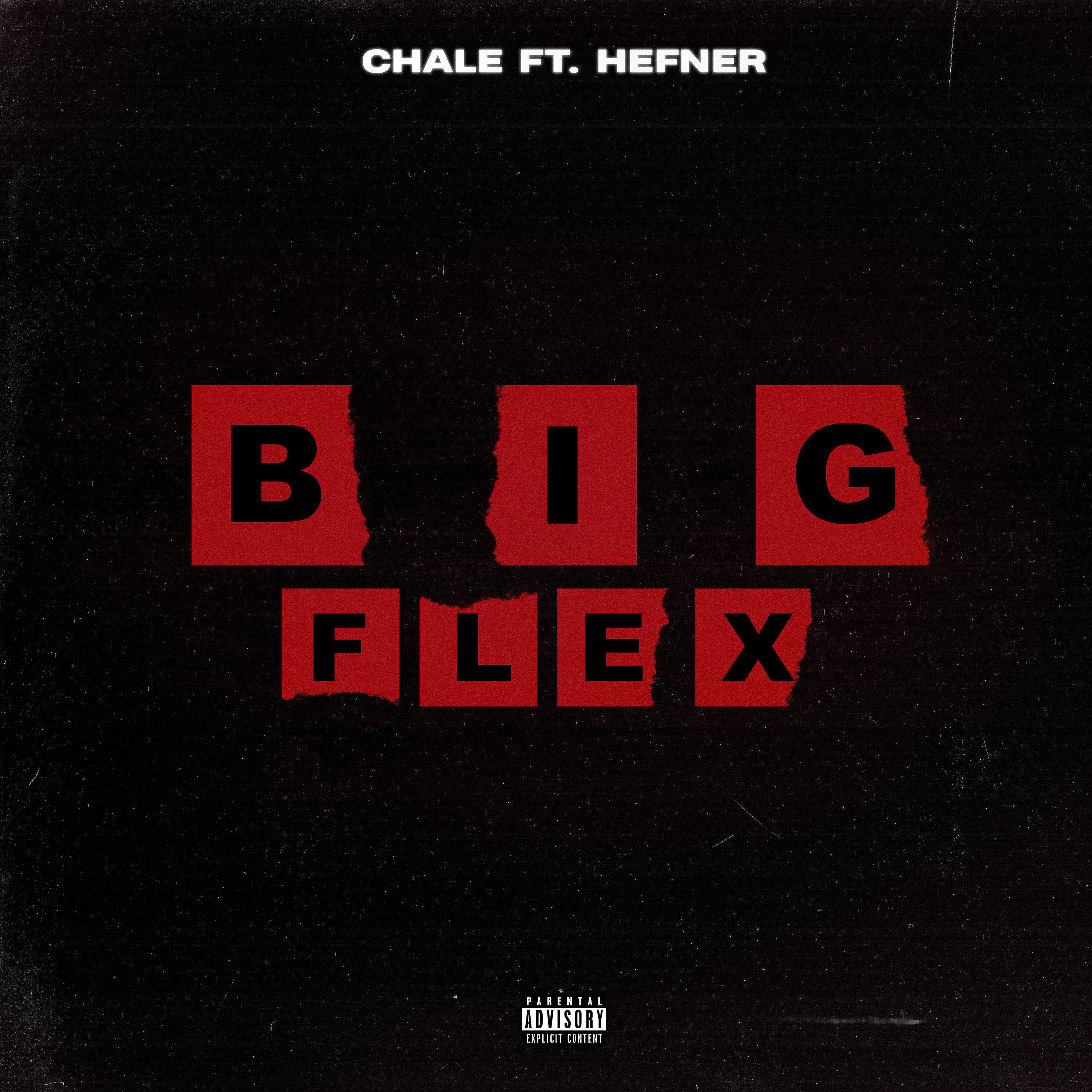 Big Flex (feat. Hefner)